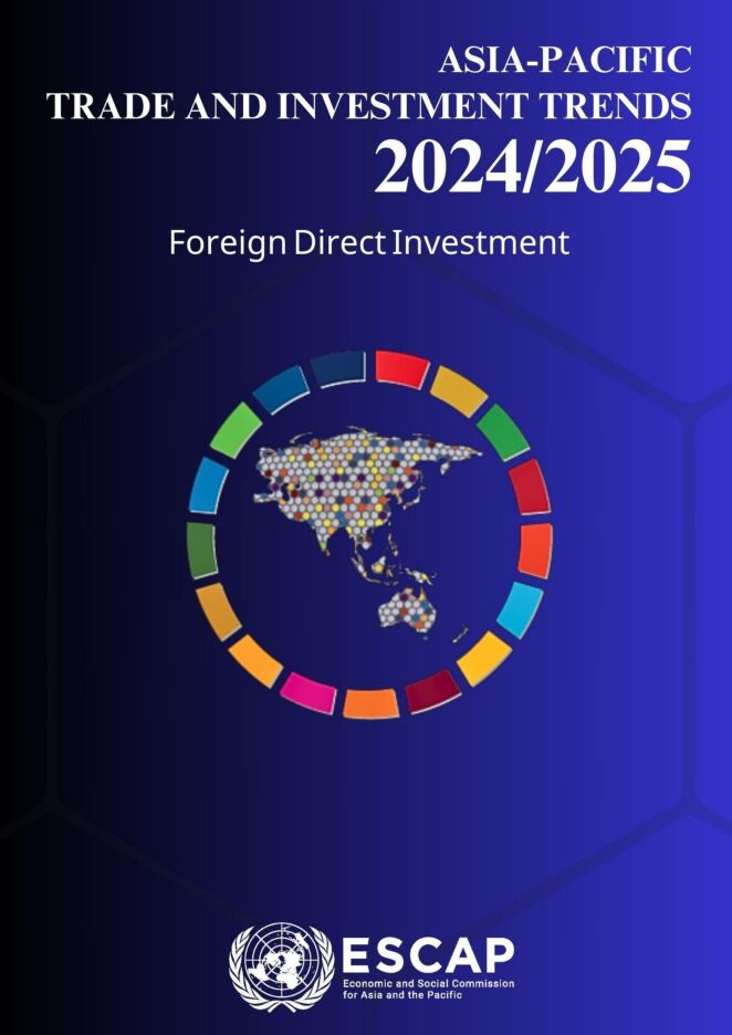 2024-2025年亚太地区外国直接投资趋势与展望.pdf 2024-2025年亚太地区外国直接投资趋势与展望.pdf